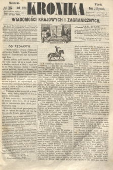 Kronika Wiadomości Krajowych i Zagranicznych. 1860, № 15 (17 stycznia)