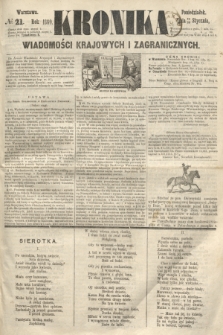 Kronika Wiadomości Krajowych i Zagranicznych. 1860, № 21 (23 stycznia)