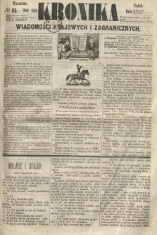 Kronika Wiadomości Krajowych i Zagranicznych. 1860, № 31 (3 lutego)