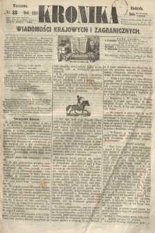 Kronika Wiadomości Krajowych i Zagranicznych. 1860, № 33 (5 lutego)