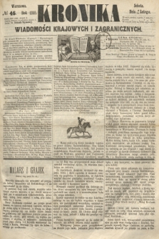 Kronika Wiadomości Krajowych i Zagranicznych. 1860, № 46 (18 lutego)