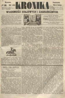 Kronika Wiadomości Krajowych i Zagranicznych. 1860, № 55 (27 lutego)