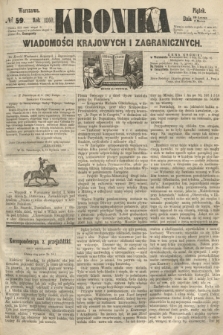 Kronika Wiadomości Krajowych i Zagranicznych. 1860, № 59 (2 marca)