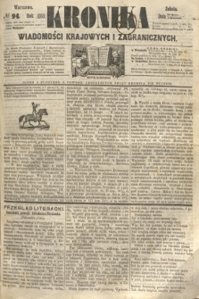 Kronika Wiadomości Krajowych i Zagranicznych. 1860, № 94 (7 kwietnia)