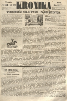 Kronika Wiadomości Krajowych i Zagranicznych. 1860, № 114 (1 maja)
