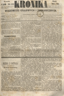 Kronika Wiadomości Krajowych i Zagranicznych. 1860, № 138 (29 maja)