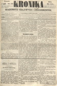 Kronika Wiadomości Krajowych i Zagranicznych. 1860, № 147 (9 czerwca)