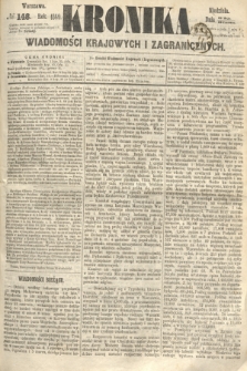 Kronika Wiadomości Krajowych i Zagranicznych. 1860, № 148 (10 czerwca)