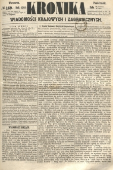 Kronika Wiadomości Krajowych i Zagranicznych. 1860, № 169 (2 lipca)