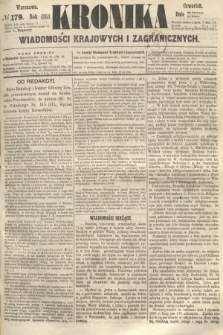 Kronika Wiadomości Krajowych i Zagranicznych. 1860, № 179 (12 lipca)