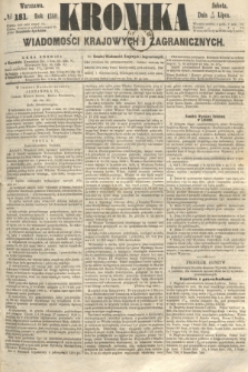 Kronika Wiadomości Krajowych i Zagranicznych. 1860, № 181 (14 lipca)