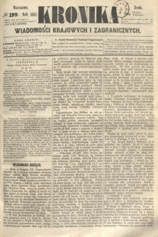 Kronika Wiadomości Krajowych i Zagranicznych. 1860, № 199 (1 sierpnia)