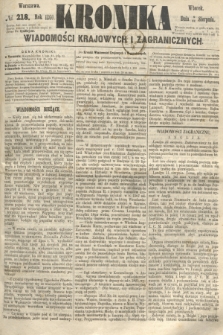 Kronika Wiadomości Krajowych i Zagranicznych. 1860, № 218 (21 sierpnia)