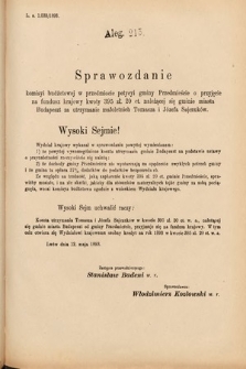 [Kadencja VI, sesja IV, al. 215] Alegata do Sprawozdań Stenograficznych z Czwartej Sesyi Szóstego Peryodu Sejmu Krajowego Królestwa Galicyi i Lodomeryi wraz z Wielkiem Księstwem Krakowskiem z roku 1892/3. Alegat 215