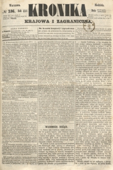 Kronika Krajowa i Zagraniczna. 1860, № 236 (9 września)