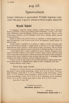 [Kadencja VI, sesja IV, al. 217] Alegata do Sprawozdań Stenograficznych z Czwartej Sesyi Szóstego Peryodu Sejmu Krajowego Królestwa Galicyi i Lodomeryi wraz z Wielkiem Księstwem Krakowskiem z roku 1892/3. Alegat 217