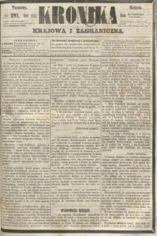 Kronika Krajowa i Zagraniczna. 1860, № 291 (4 listopada)