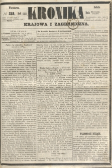 Kronika Krajowa i Zagraniczna. 1860, № 318 (1 grudnia)