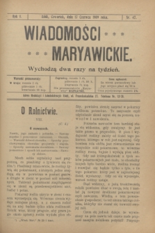 Wiadomości Maryawickie. R.1, nr 47 (17 czerwca 1909)