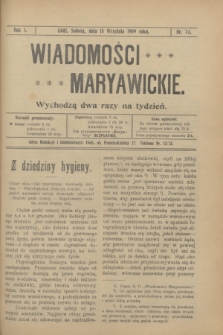 Wiadomości Maryawickie. R.1, nr 74 (18 września 1909)