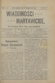 Wiadomości Maryawickie. R.1, nr 77 (30 września 1909)