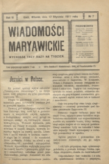 Wiadomości Maryawickie. R.3, № 7 (17 stycznia 1911)