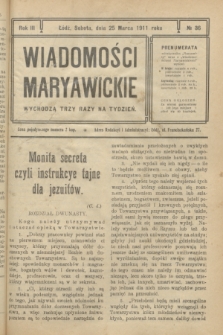 Wiadomości Maryawickie. R.3, № 36 (25 marca 1911)