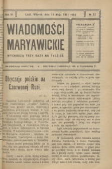 Wiadomości Maryawickie. R.3, № 57 (16 maja 1911)