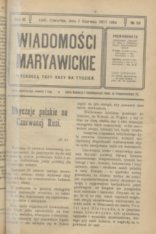 Wiadomości Maryawickie. R.3, № 64 (1 czerwca 1911)
