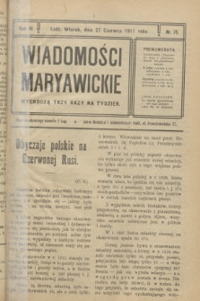 Wiadomości Maryawickie. R.3, № 75 (27 czerwca 1911)