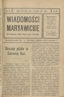 Wiadomości Maryawickie. R.3, № 82 (13 lipca 1911)