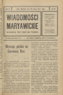 Wiadomości Maryawickie. R.3, № 87 (25 lipca 1911)