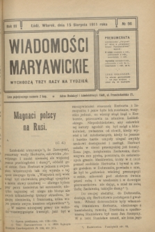 Wiadomości Maryawickie. R.3, № 96 (15 sierpnia 1911)