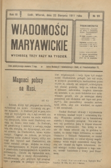 Wiadomości Maryawickie. R.3, № 99 (22 sierpnia 1911)