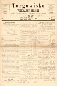 Targowisko : czasopismo dla handlu bydłem i nierogacizną = Viehmerkt-Bericht : Fachorgan für den Internationalem Viehverkehr. 1895, nr 4