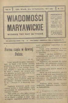 Wiadomości Maryawickie. R.3, № 120 (10 października 1911)