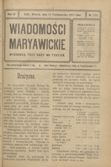 Wiadomości Maryawickie. R.3, № 123 (17 października 1911)