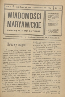 Wiadomości Maryawickie. R.3, № 124 (19 października 1911)