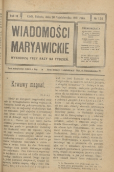 Wiadomości Maryawickie. R.3, № 128 (28 października 1911)