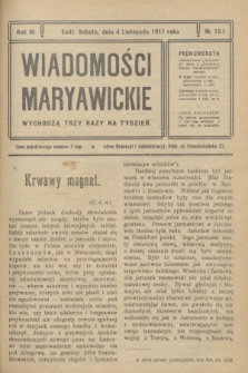 Wiadomości Maryawickie. R.3, № 131 (4 listopada 1911)