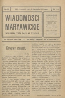 Wiadomości Maryawickie. R.3, № 133 (9 listopada 1911)