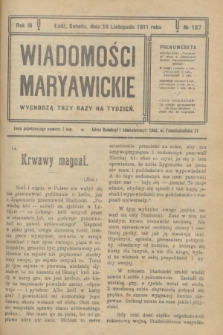 Wiadomości Maryawickie. R.3, № 137 (18 listopada 1911)