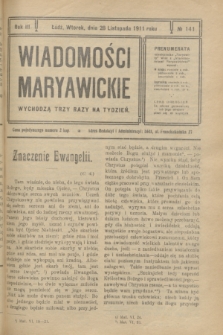 Wiadomości Maryawickie. R.3, № 141 (28 listopada 1911)