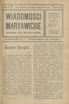 Wiadomości Maryawickie. R.3, № 142 (30 listopada 1911)