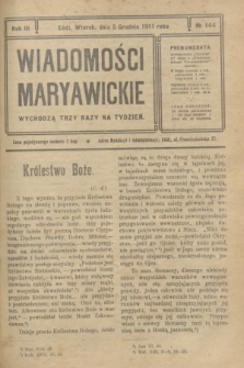 Wiadomości Maryawickie. R.3, № 144 (5 grudnia 1911)