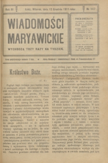 Wiadomości Maryawickie. R.3, № 147 (12 grudnia 1911)