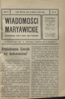 Wiadomości Maryawickie. R.4, № 31 (12 marca 1912)