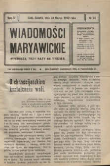 Wiadomości Maryawickie. R.4, № 36 (23 marca 1912)