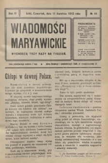 Wiadomości Maryawickie. R.4, № 44 (11 kwietnia 1912)