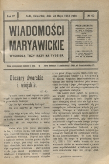 Wiadomości Maryawickie. R.4, № 62 (23 maja 1912)